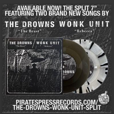 Wonk Unit /The Drowns split 7”